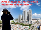 Những lời khuyên bổ ý đầu tư bất động sản giai đoạn khủng hoản kinh tế 2023 tại việt nam